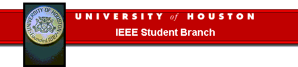 Go to U of H IEEE Branch home page